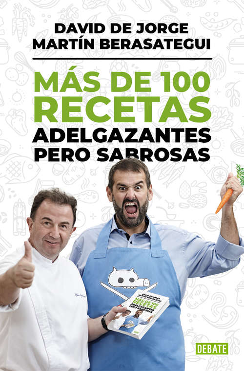 Book cover of Más de 100 recetas adelgazantes pero sabrosas