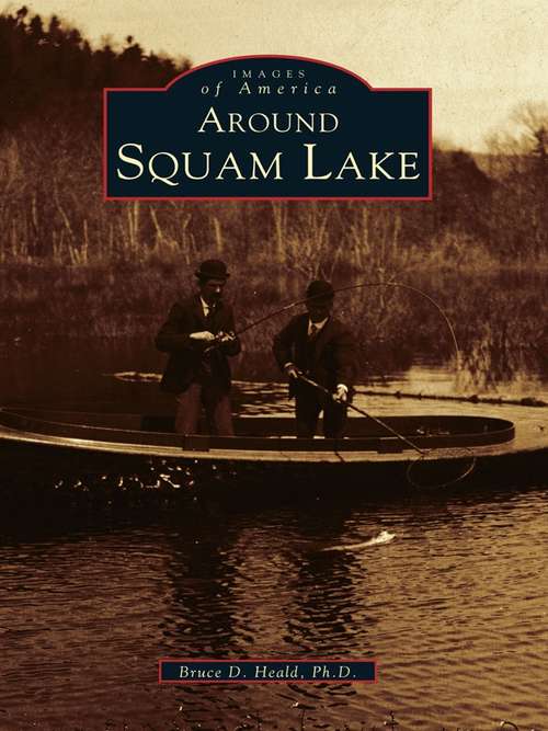 Around Squam Lake (Images of America)