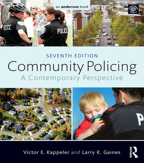 Book cover of Community Policing: A Contemporary Perspective (7th Edition)