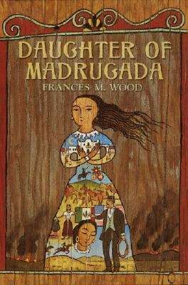Book cover of Daughter of Madrugada