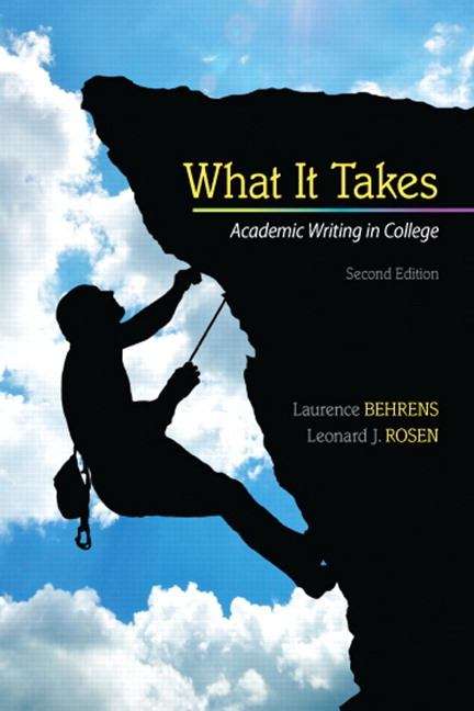 What It Takes: Academic Writing in College