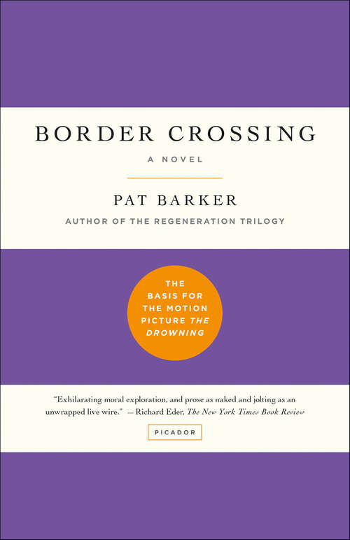 Book cover of Border Crossing: A Novel