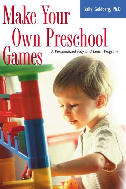 Book cover of Make Your Own Preschool Games