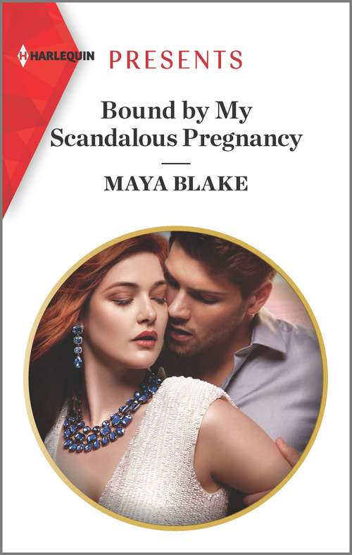 Bound by My Scandalous Pregnancy: Bound By My Scandalous Pregnancy / Redemption Of The Untamed Italian (The Notorious Greek Billionaires #2)