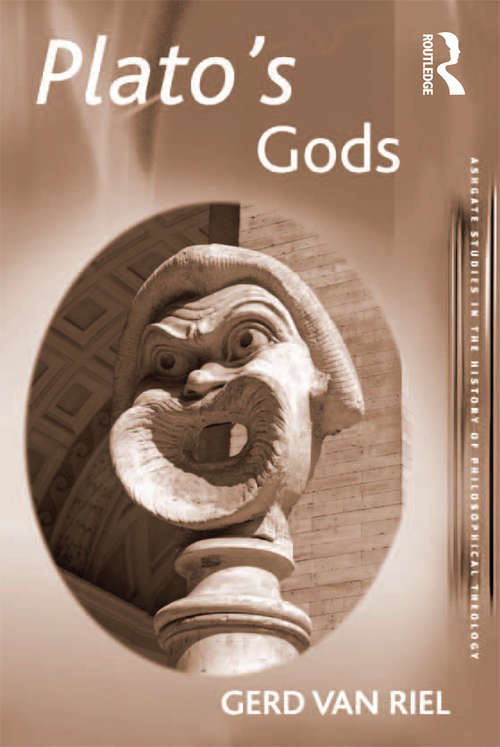 Book cover of Plato's Gods (Ashgate Studies In The History Of Philosophical Theology Ser.)