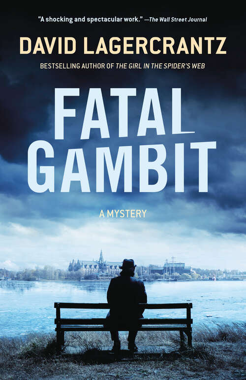 Book cover of Fatal Gambit: A Novel (Rekke Series #2)