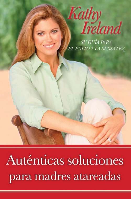 Book cover of Autnticas soluciones para madres atareadas