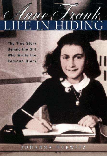 Book cover of Anne Frank: Life in Hiding