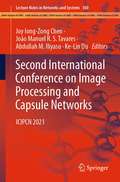 Second International Conference on Image Processing and Capsule Networks: ICIPCN 2021 (Lecture Notes in Networks and Systems #300)