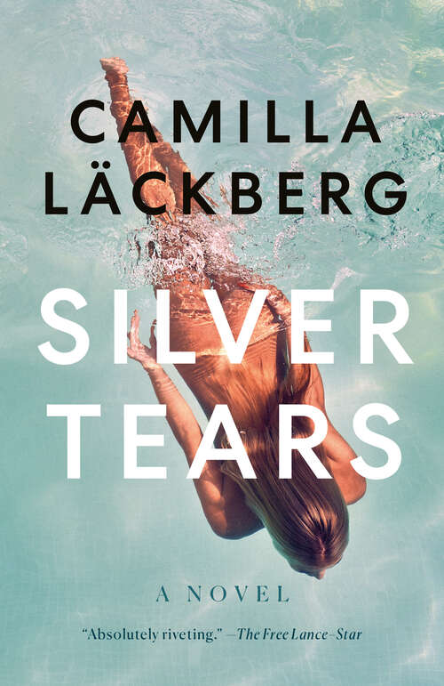 Book cover of Silver Tears: A novel (Faye's Revenge #2)