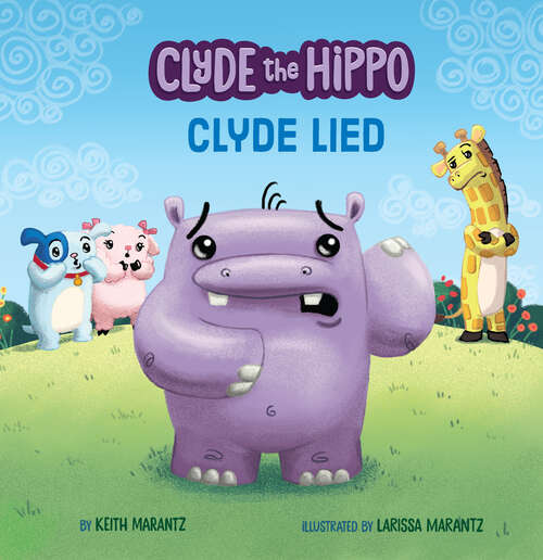 Book cover of Clyde Lied (Clyde the Hippo)