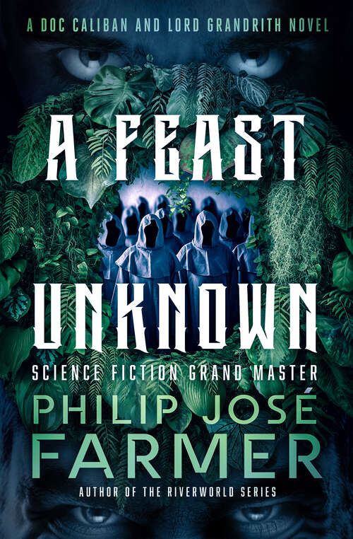 Book cover of A Feast Unknown (The Doc Caliban and Lord Gandrith Novels)