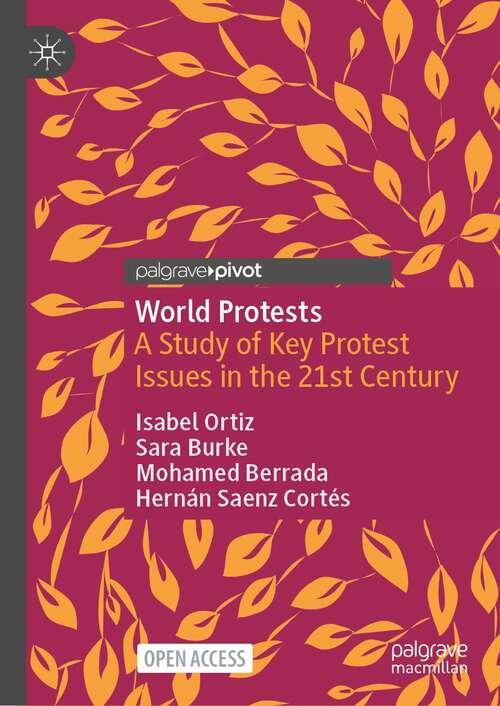 World Protests: A Study of Key Protest Issues in the 21st Century