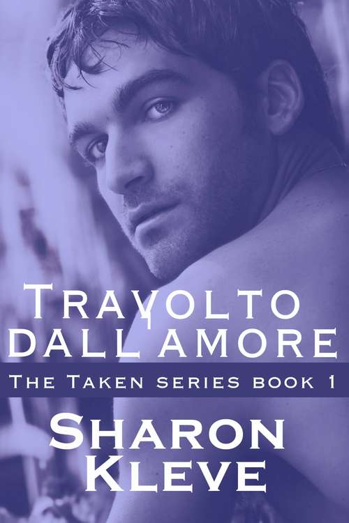 Book cover of Travolto dall'amore