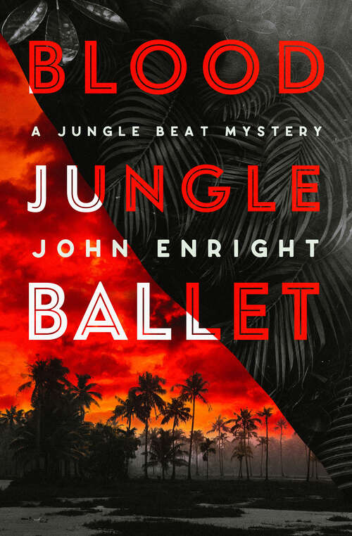 Book cover of Blood Jungle Ballet (The Jungle Beat Mysteries #4)