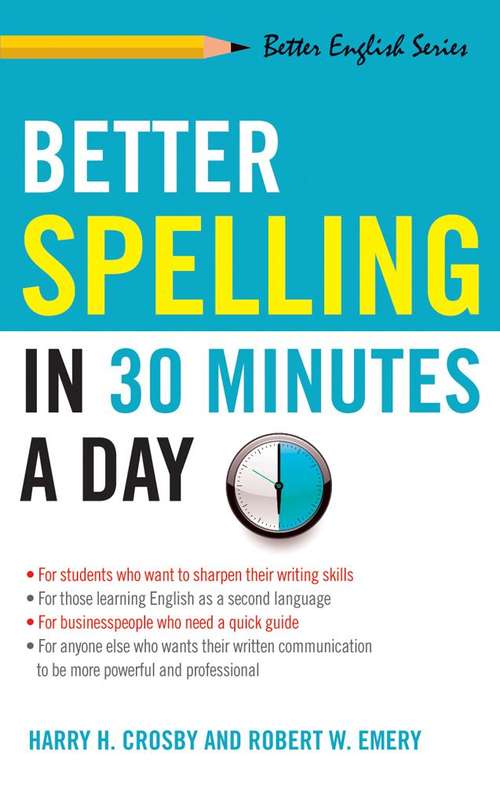 Better Spelling In 30 Minutes A Day