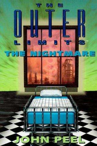 Book cover of The Nightmare (Outer Limits #8)