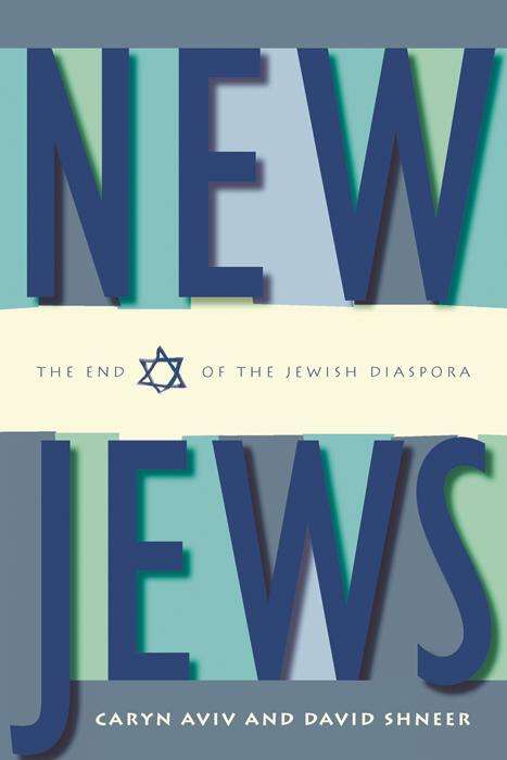 Book cover of New Jews: The End of the Jewish Diaspora