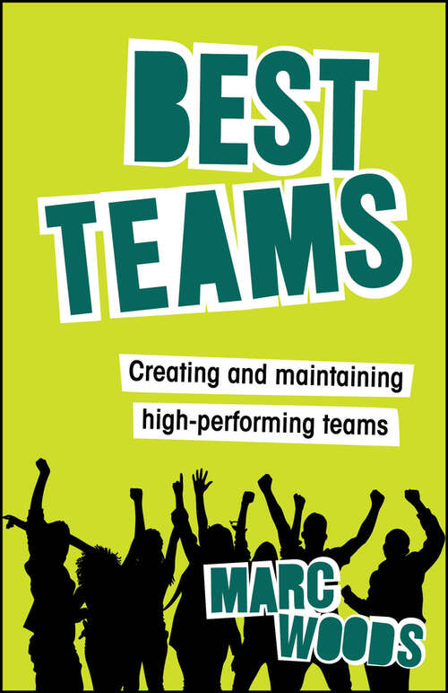 Book cover of Best Teams: Creating and Maintaining High-Performing Teams