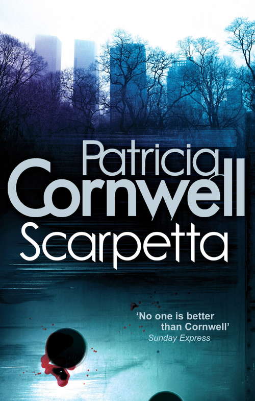 Book cover of Scarpetta: Ein Kay-scarpetta-roman (Kay Scarpetta #16)