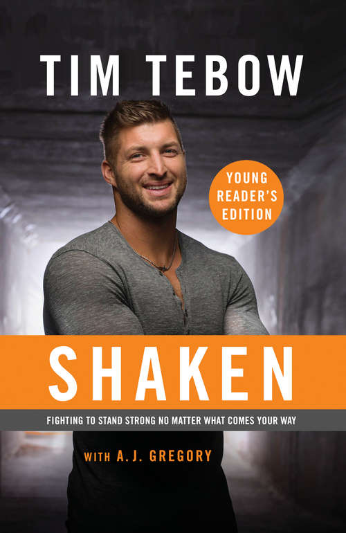 Book cover of Shaken: Fighting to Stand Strong No Matter What Comes Your Way