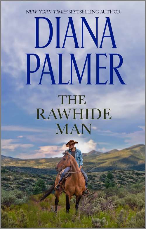 Book cover of The Rawhide Man (Original) (Mills And Boon M&b Ser.)