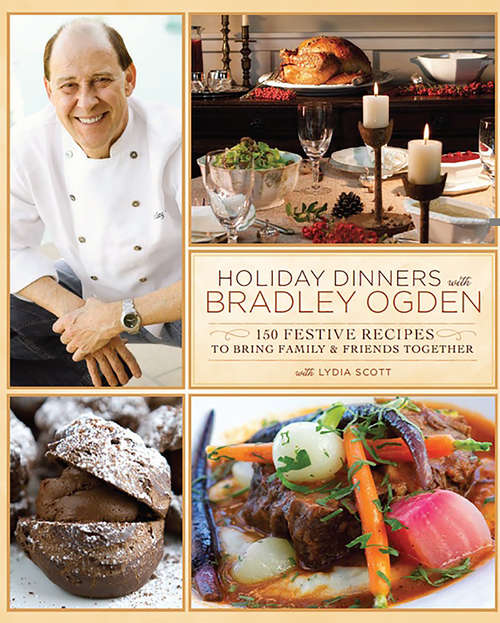 Book cover of Holiday Dinners with Bradley Ogden