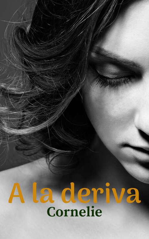 Book cover of A la deriva