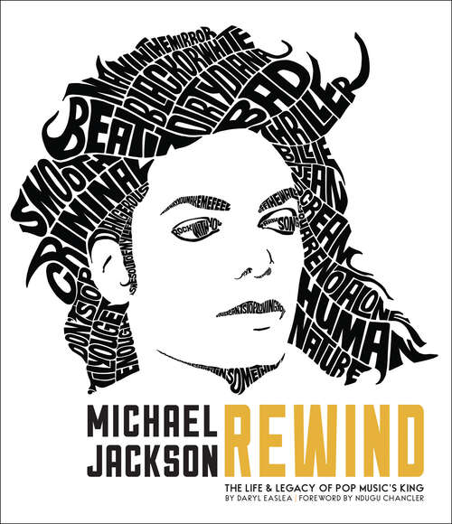 Book cover of Michael Jackson: The Life & Legacy of Pop Music's King