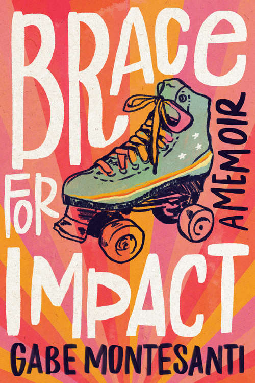 Book cover of Brace for Impact: A Memoir