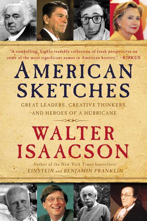 Book cover of American Sketches: Great Leaders, Creative Thinkers, and Heroes of a Hurricane