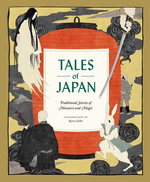 Book cover of Tales of Japan: Traditional Stories of Monsters and Magic (Tales Ser.)