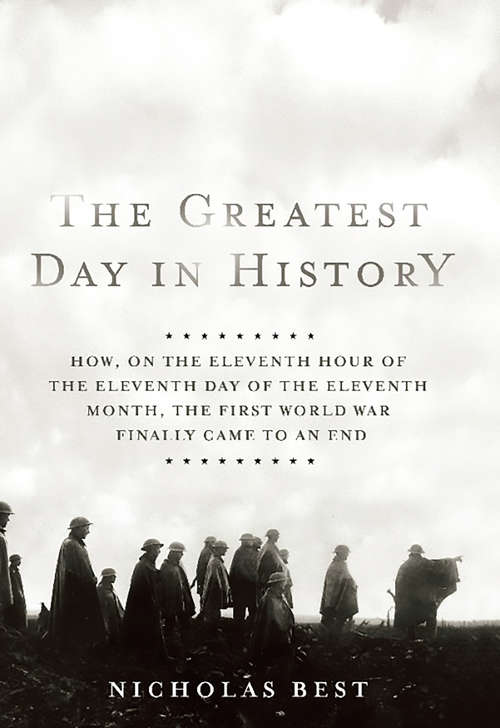 Book cover of The Greatest Day in History