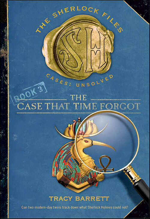 Book cover of The Case That Time Forgot (The Sherlock Files)