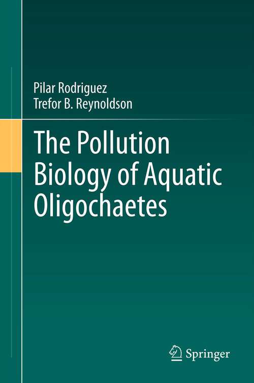 Book cover of The Pollution Biology of Aquatic Oligochaetes