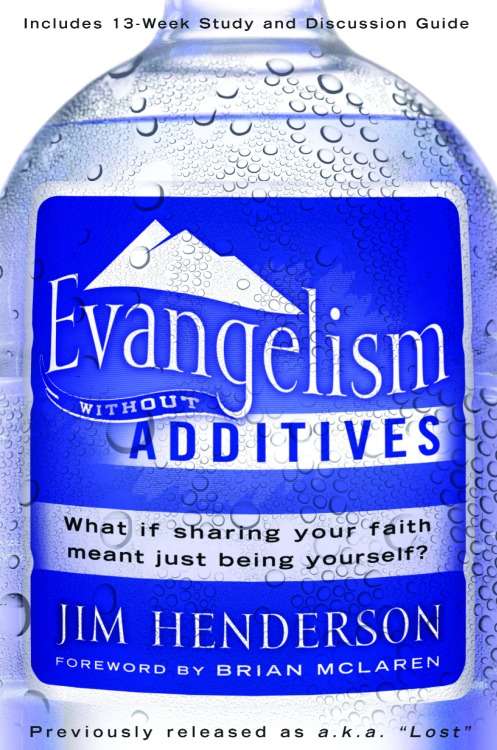 Book cover of Evangelism Without Additives