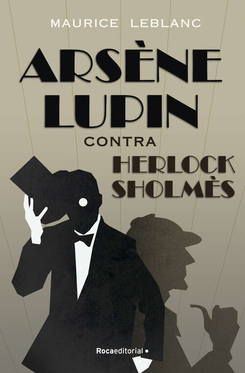 Book cover of Arsène Lupin - Contra Herlock Sholmès (Arsène Lupin: Volumen)