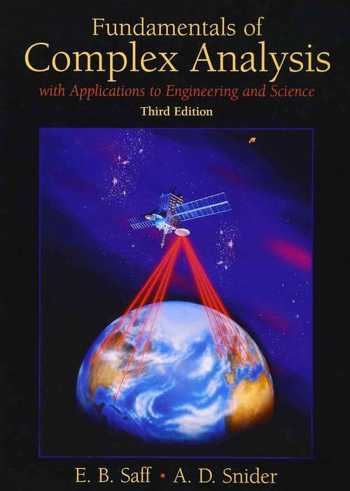 Book cover of Fundamentals of Complex Analysis with Applications to Engineering and Science: Classic Version (Third Edition) (Pearson Modern Classics for Advanced Mathematics)