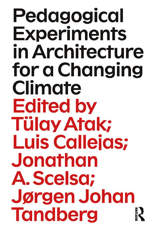 Book cover of Pedagogical Experiments in Architecture for a Changing Climate