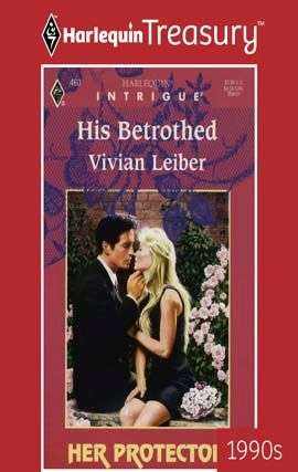 Book cover of His Betrothed (Her Protector #7)