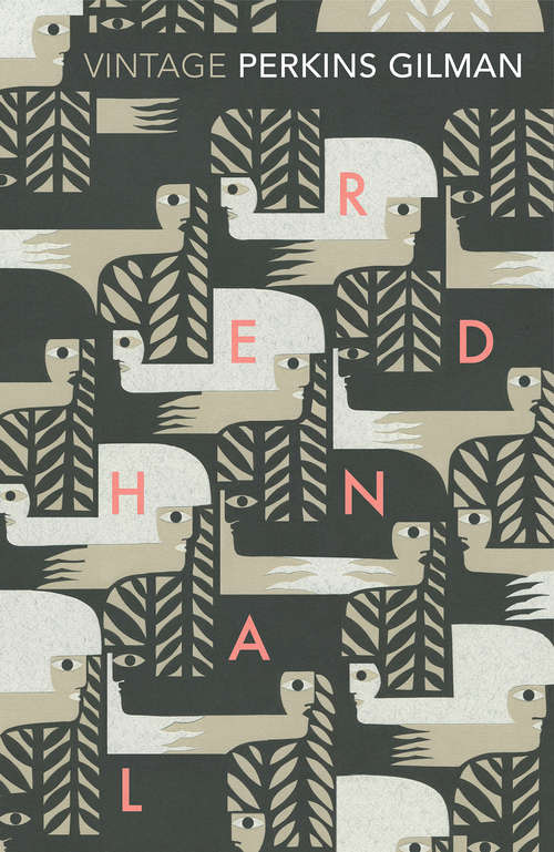 Book cover of Herland and The Yellow Wallpaper