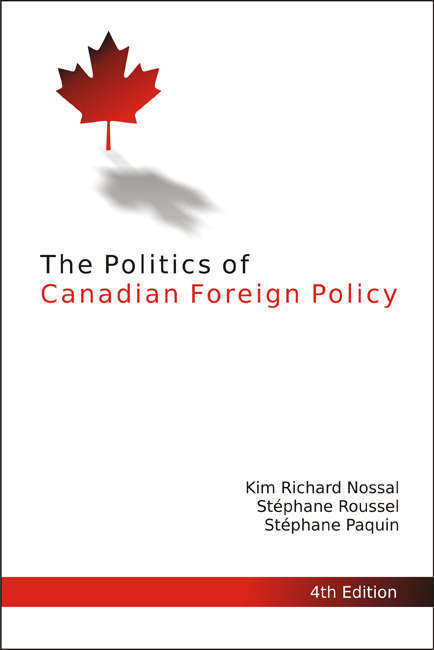 Book cover of The Politics of Canadian Foreign Policy, Fourth Edition