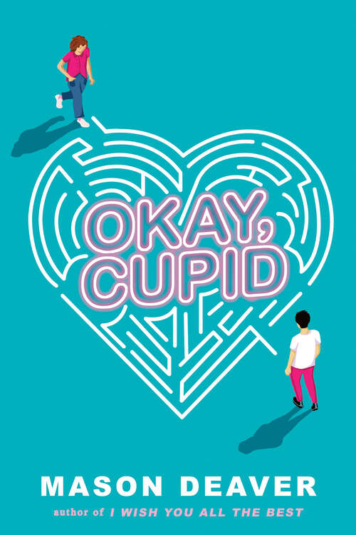 Book cover of Okay, Cupid