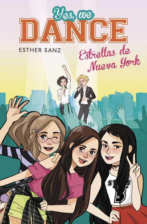 Book cover of Estrellas de Nueva York (Yes, we dance 3)