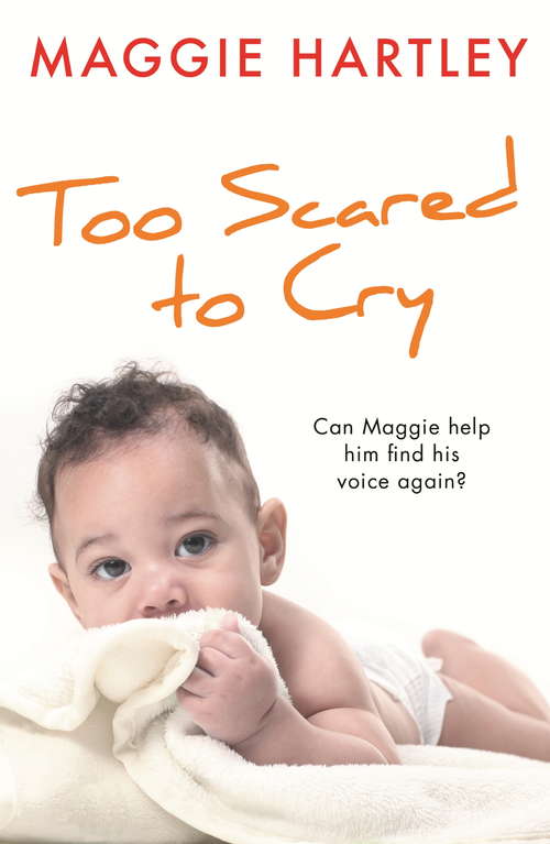 Book cover of Too Scared to Cry: A True Short Story