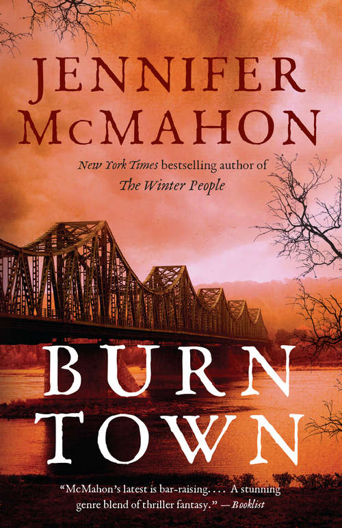 Book cover of Burntown: A Novel