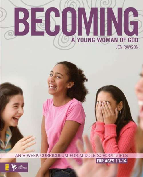 Book cover of Becoming a Young Woman of God