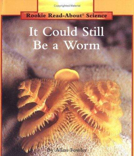 It Could Still Be A Worm