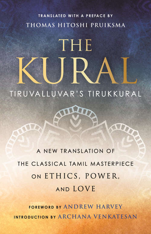 Book cover of The Kural: Tiruvalluvar's Tirukkural