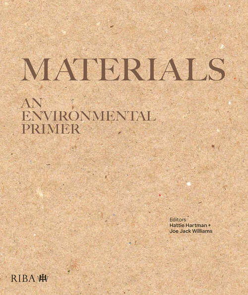 Book cover of Materials: An environmental primer
